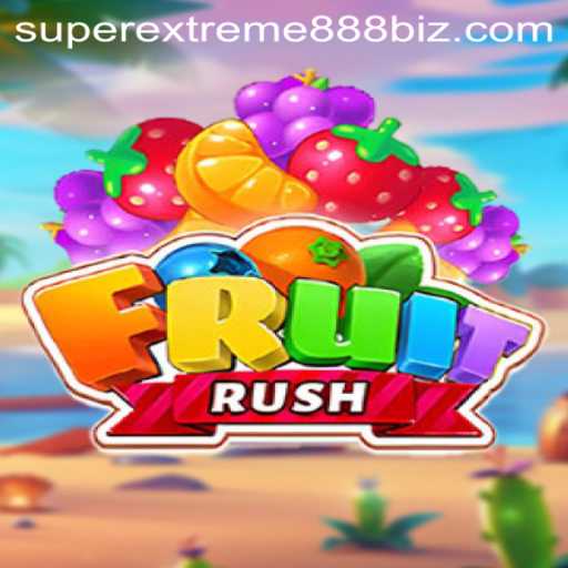 FruitRush: A Detailed Dive into the Enchanting World of SuperExtreme888