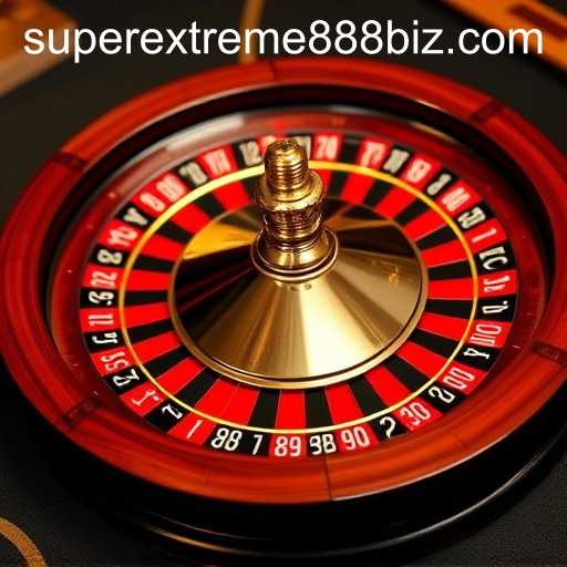 The Thrilling World of Roulette: SuperExtreme888 Guide